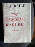 En gammal k&auml;rlek : roman