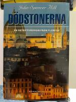 D&ouml;dstonerna : en detektivroman fr&aring;n Florens
