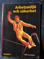 Arbetsmilj&ouml; och s&auml;kerhet