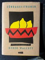 S&ouml;ndagscitroner : ett urval dikter