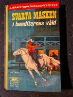 Svarta Masken i banditernas v&aring;ld