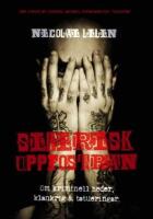 Sibirisk uppfostran : om kriminell heder, klankrig & tatueringar