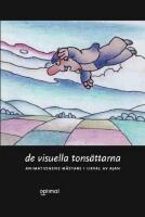 De visuella tons&auml;ttarna - animationens m&auml;stare i urval