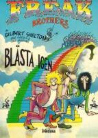 Freak Brothers bl&aring;sta igen