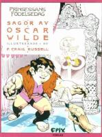 Prinsessans f&ouml;delsedag - sagor av Oscar Wilde 