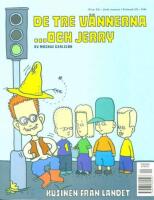 De tre v&auml;nnerna och Jerry - Kusinen fr&aring;n landet