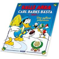 Kalle Anka Jul-2021 Carl Barks b&auml;sta
