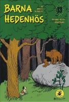 Barna Hedenh&ouml;s 13: Knubbe &auml;r en kraftkarl