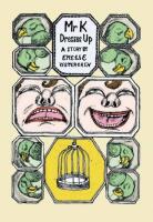 Mr K dresses up