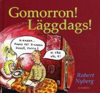 Gomorron! L&auml;ggdags!