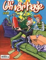 Uti v&aring;r hage Jul 2013