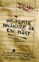 Var femte inv&aring;nare &auml;r en h&auml;st - Svenska kommunslogans