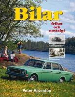Bilar : frihet och nostalgi