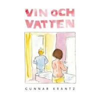 Vin och vatten - en akvarellnovell