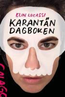 Karant&auml;ndagboken