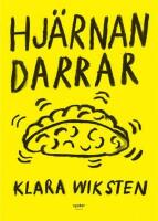 Hj&auml;rnan darrar