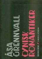 Cynisk romantiker : Serieroman