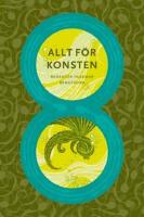 Allt f&ouml;r konsten : 8