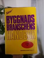 Byggnads branschens handbok Allm&auml;n del. &Auml;