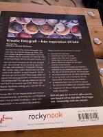 Kreativ fotografi : fr&aring;n inspiration till bild