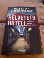Helvetets hotell : f&auml;ngelsedagbok inifr&aring;n Kality