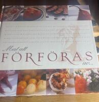 Mat att f&ouml;rf&ouml;ras av- : k&auml;rleksm&aring;ltider f&ouml;r tv&aring;