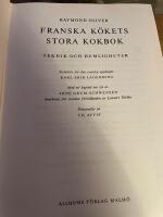 Franska k&ouml;kets stora kokbok : teknik och hemligheter