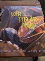 V&aring;r tid &auml;r nu : Mat, m&auml;nniskor och m&ouml;ten p&aring; Djurg&aring;rdsk&auml;llaren 1955-1965