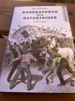 Bondeuppror och gatustrider : 1719-1932