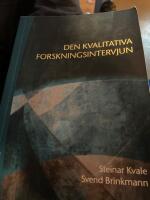 Den kvalitativa forskningsintervjun