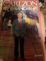 Riv pyramiderna! : en bok om den nya m&auml;nniskan, chefen och ledaren