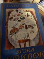 V&aring;rt hems stora kokbok del I del Ii