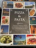 Pizza & Pasta : traditionella och moderna recept fr&aring;n det italienska k&ouml;ket