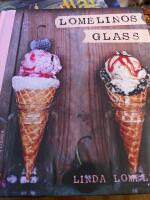 Lomelinos glass