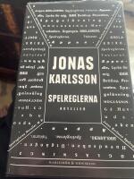 Spelreglerna : noveller