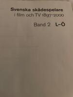 OBS  2 delar Svenska sk&aring;despelare i film och TV 1897-2000
