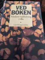 Vedboken : modern vedeldning i villa