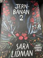 Jernbanan vol. 2, Den underbare mannen ; J&auml;rnkronan ; Lifsens rot ; Oskuldens minut