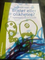 Brister eller olikheter? - Specialpedagogik p&aring; alternativa grundvalar
