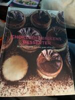 Chokladfabrikens desserter : rena underverk och sm&aring; goda till kaffet