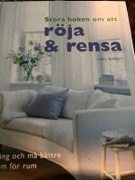 Stora boken om att r&ouml;ja och rensa