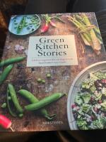 Green kitchen stories : l&auml;ckra vegetariska vardagsrecept