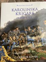Karolinska krigare 1660-1721