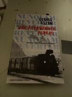 Jag &aring;terv&auml;nder aldrig : Ess&auml;er i F&ouml;rintelsens skugga
