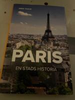 Paris : en stads historia