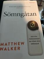 S&ouml;mng&aring;tan : den nya forskningen om s&ouml;mn och dr&ouml;mmar