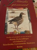 Sk&aring;nska g&aring;samord : noveller och nyttigheter om mat och myt