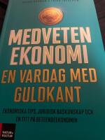 Medveten ekonomi : en vardag med guldkant
