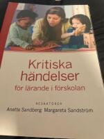 Kritiska händelser för lärande i förskolan