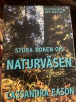 Stora boken om naturv&auml;sen